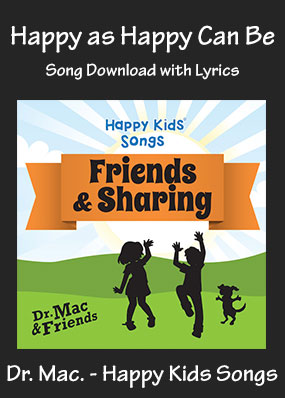 Happy as Happy Can Be Song Download with Printables