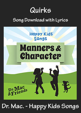 Quirks Song Download with Printables