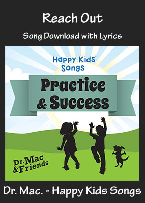 Reach Out Song Download with Printables