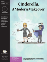 Cinderella: A Modern Makeover Downloadable Musical Play with Printables