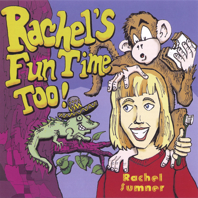 Rachel Sumner: Rachel's Fun TimeToo!