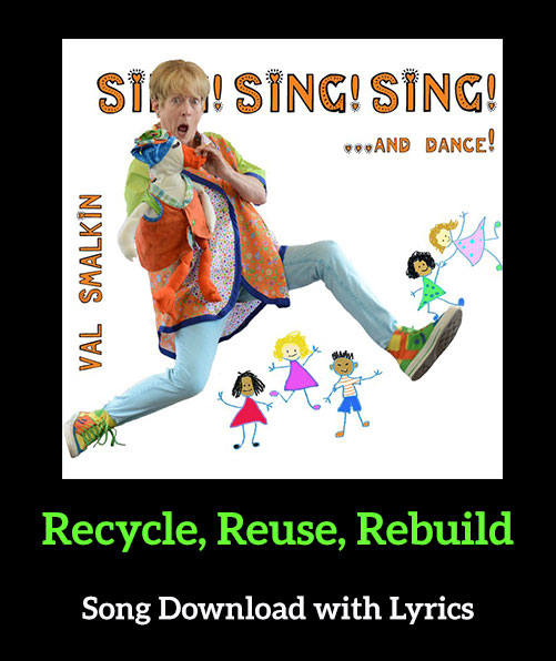Recycle, Reuse, Rebuild Song Download with Lyrics