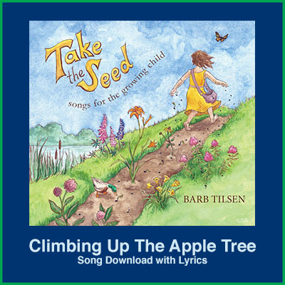 Climbing Up The Apple Tree Song Download with Lyrics