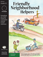 Friendly Neighborhood Helpers Musical Play
