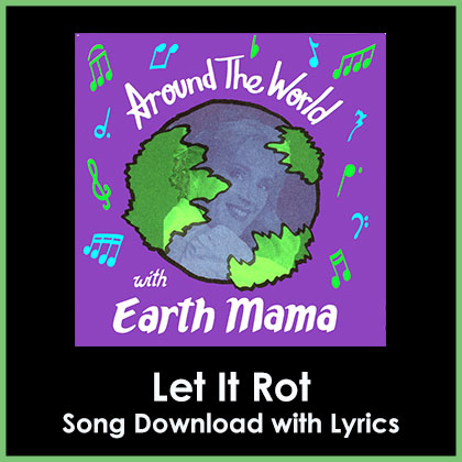 Let It Rot Song Download with Lyrics