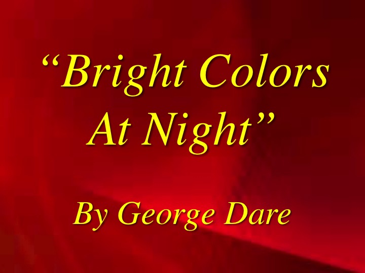 Bright Colors at Night Song Download with Lyrics
