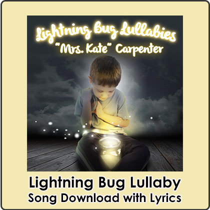 Lightning Bug Lullaby Song Download with Lyrics