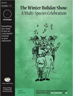 The Winter Holiday Show: A Multi-Species Celebration Musical Play