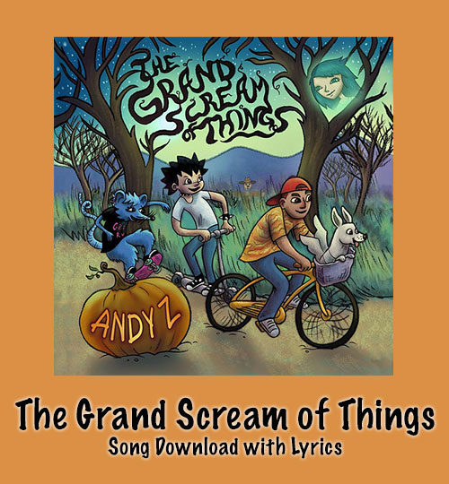 The Grand Scream of Things Song Download with Lyrics
