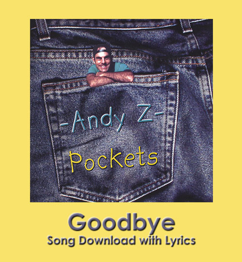 Goodbye Song Download with Lyrics