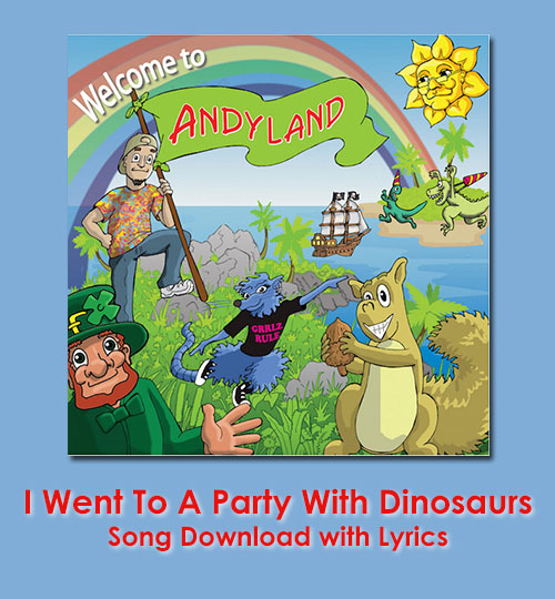 I Went To A Party With Dinosaurs Song Download with Lyrics