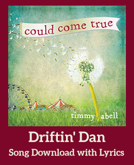 Driftin' Dan Song Download with Lyrics