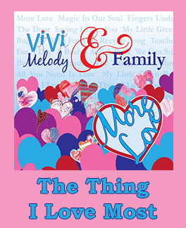 The Thing I Love Most Song Download with Lyrics