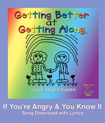 If You're Angry & You Know It Song Download with Lyrics