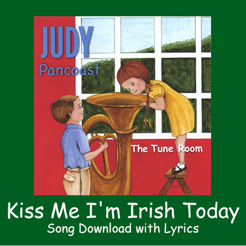 Kiss Me I'm Irish Today Song Download with Lyrics