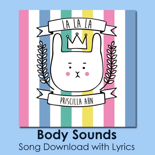 Body Sounds Song Download with Lyrics