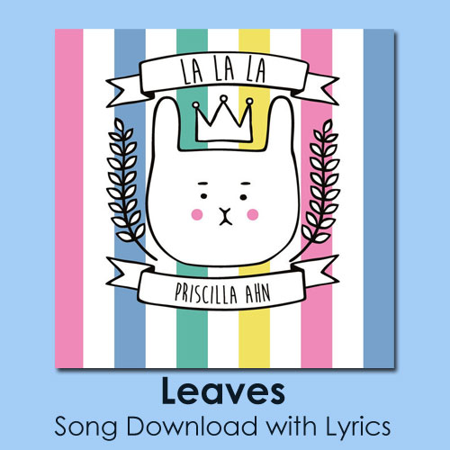 Leaves Song Download with Lyrics