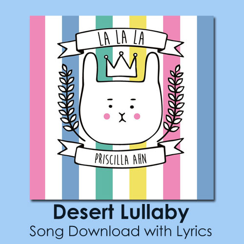 Desert Lullaby Song Download with Lyrics