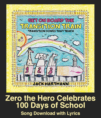 Zero the Hero Celebrates 100 Days of School Song Download with Lyrics