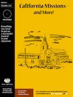 California Missions and More! Downloadable Musical Play with Printables