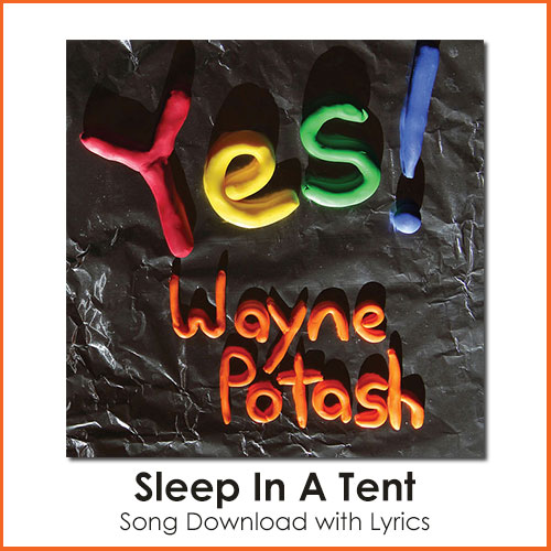 Sleep In A Tent Song Download with Lyrics