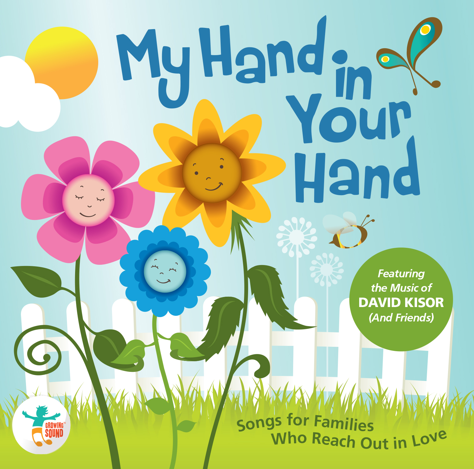 Growing Sound: My Hand In Your Hand