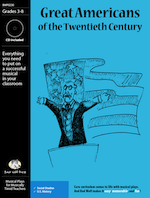 Greatest Americans of the 20th Century Downloadable Musical Play