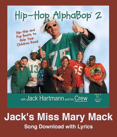 Jack's Miss Mary Mack Song Download with Lyrics