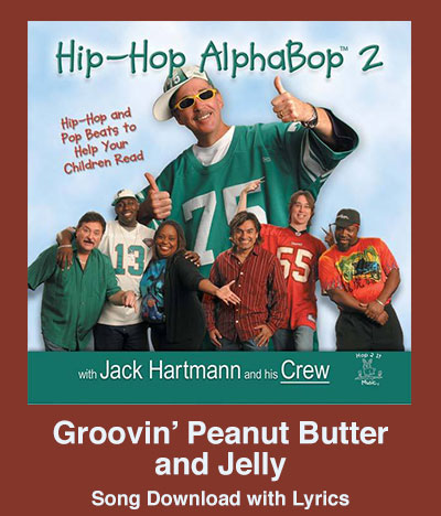 Groovin Peanut Butter and Jelly Song Download with Lyrics