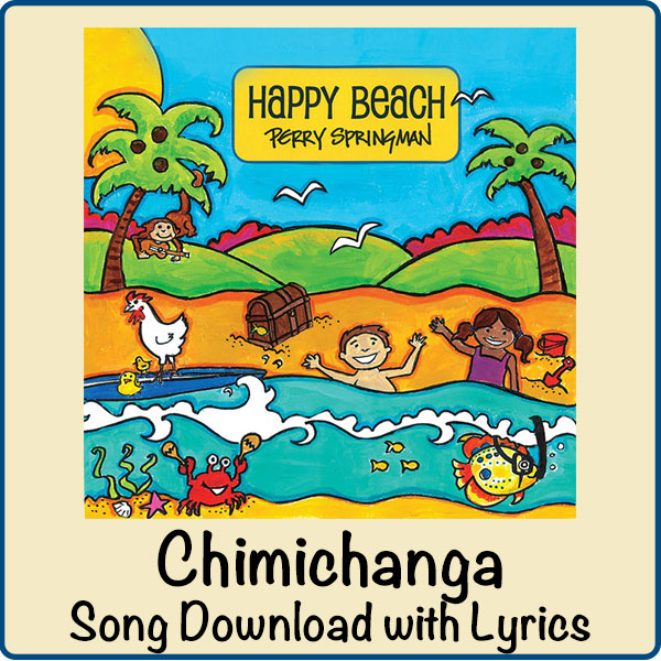 Chimichanga Song Download with Lyrics