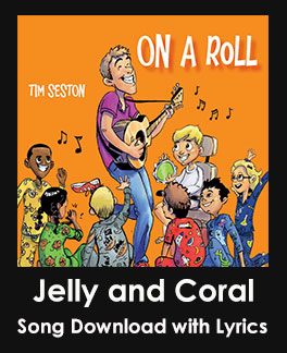 Jelly and Coral Song Download with Lyrics