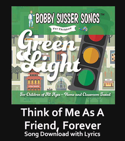 Think of Me as A Friend, Forever Song Download with Lyrics
