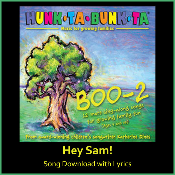Hey Sam! Song Download with Lyrics