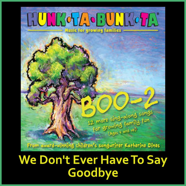 We Don't Ever Have To Say Goodbye Song Download with Lyrics