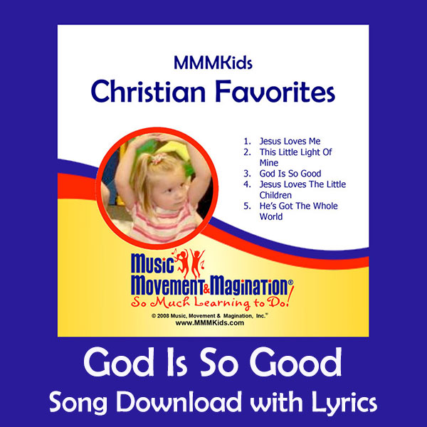 God Is So Good Song Download with Lyrics
