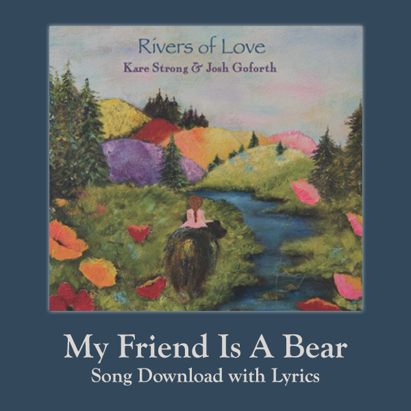 My Friend Is A Bear Song Download with Lyrics