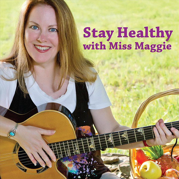 Stay Healthy with Miss Maggie Album Download