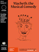 Macbeth, the Musical Comedy Downloadable Musical Play with Script