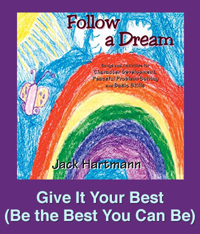 Give It Your Best (Be the Best You Can Be) Song Download with Lyrics