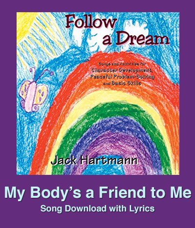 My Body's a Friend to Me Song Download with Lyrics