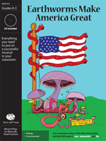 Earthworms Make America Great Downloadable Musical Play with Printables