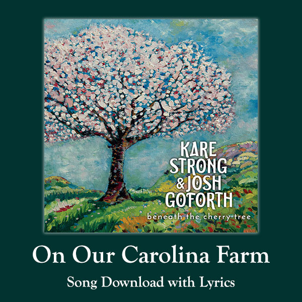On Our Carolina Farm Song Download with Lyrics