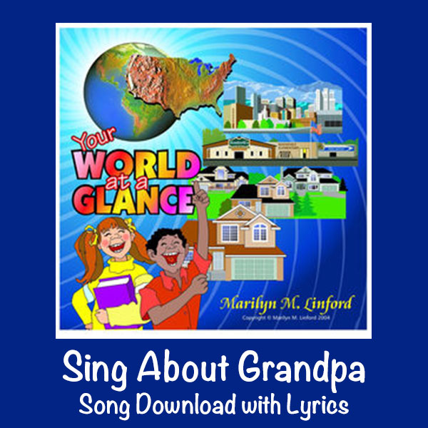 Sing About Grandpa (and Grandma) Song