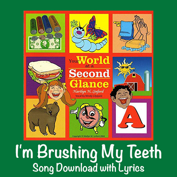 I'm Brushing My Teeth Song