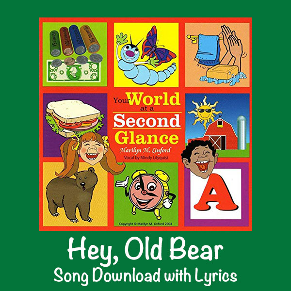 Hey Old Bear Song