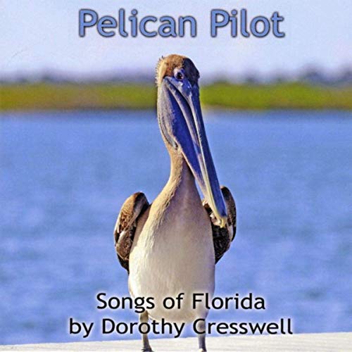 Pelican Pilot: Songs About Florida Album Download with Lyrics