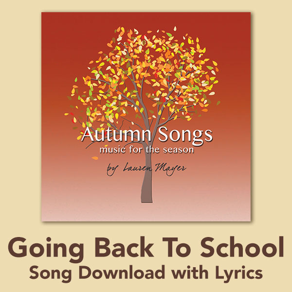 Going Back To School Song