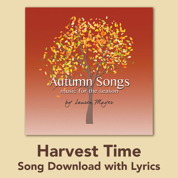 Harvest Time Song Download with Lyrics