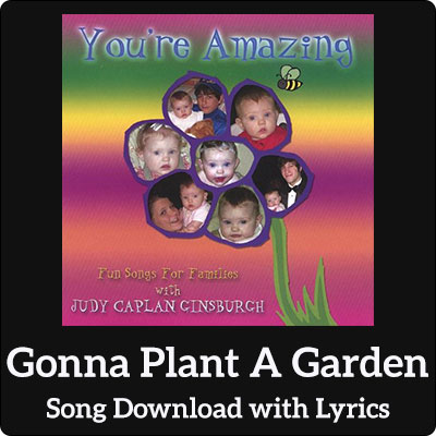 Gonna Plant A Garden Song Download with Lyrics