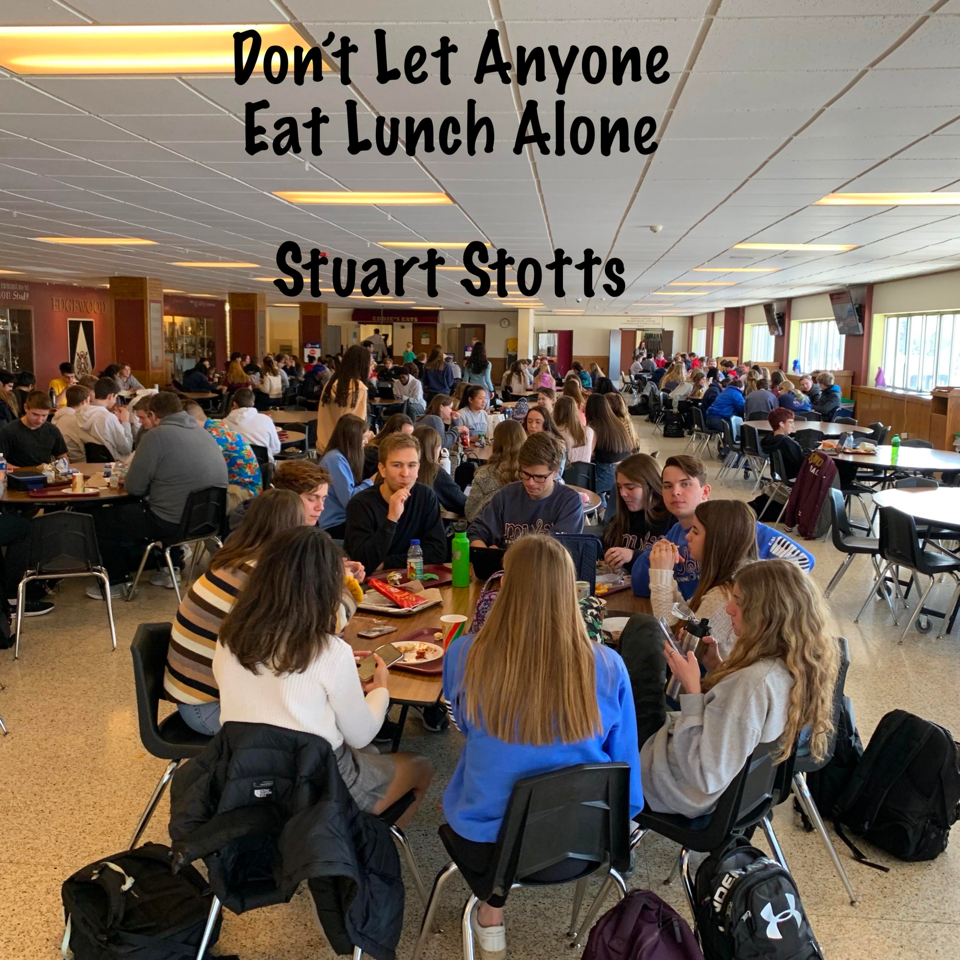 Don't Let Anyone Eat Lunch Alone Song Download with Lyrics